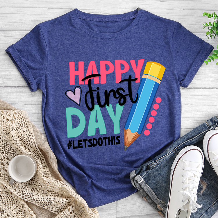 teacher first day of school shirt