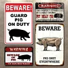 4pcs - Beware of Pig- Vintage Metal Signs(12*16Inch)