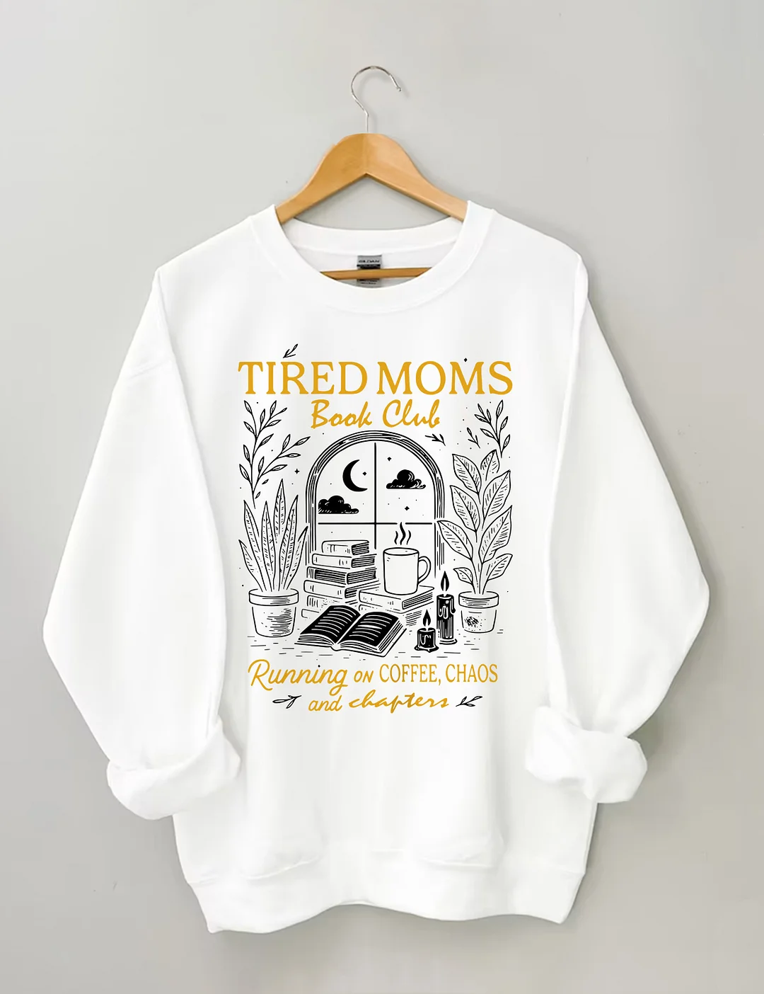 Tired Moms Book Club Sweatshirt