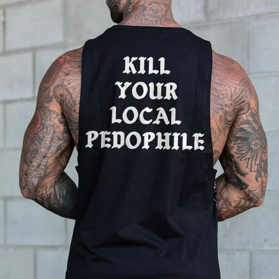 Kill Your Local Pedophile Vest