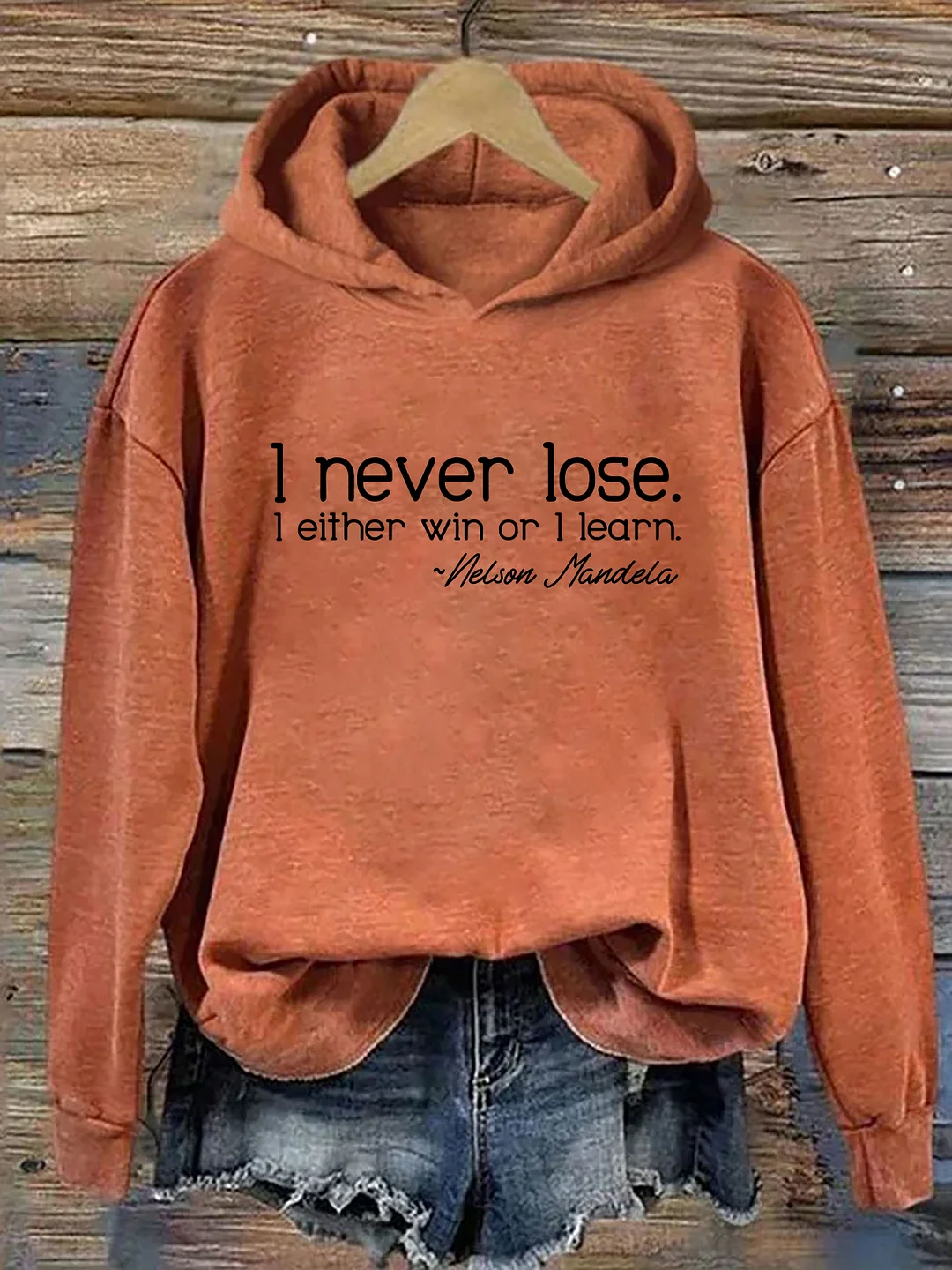 I Never Lose I Either Win Or I Learn Hoodie