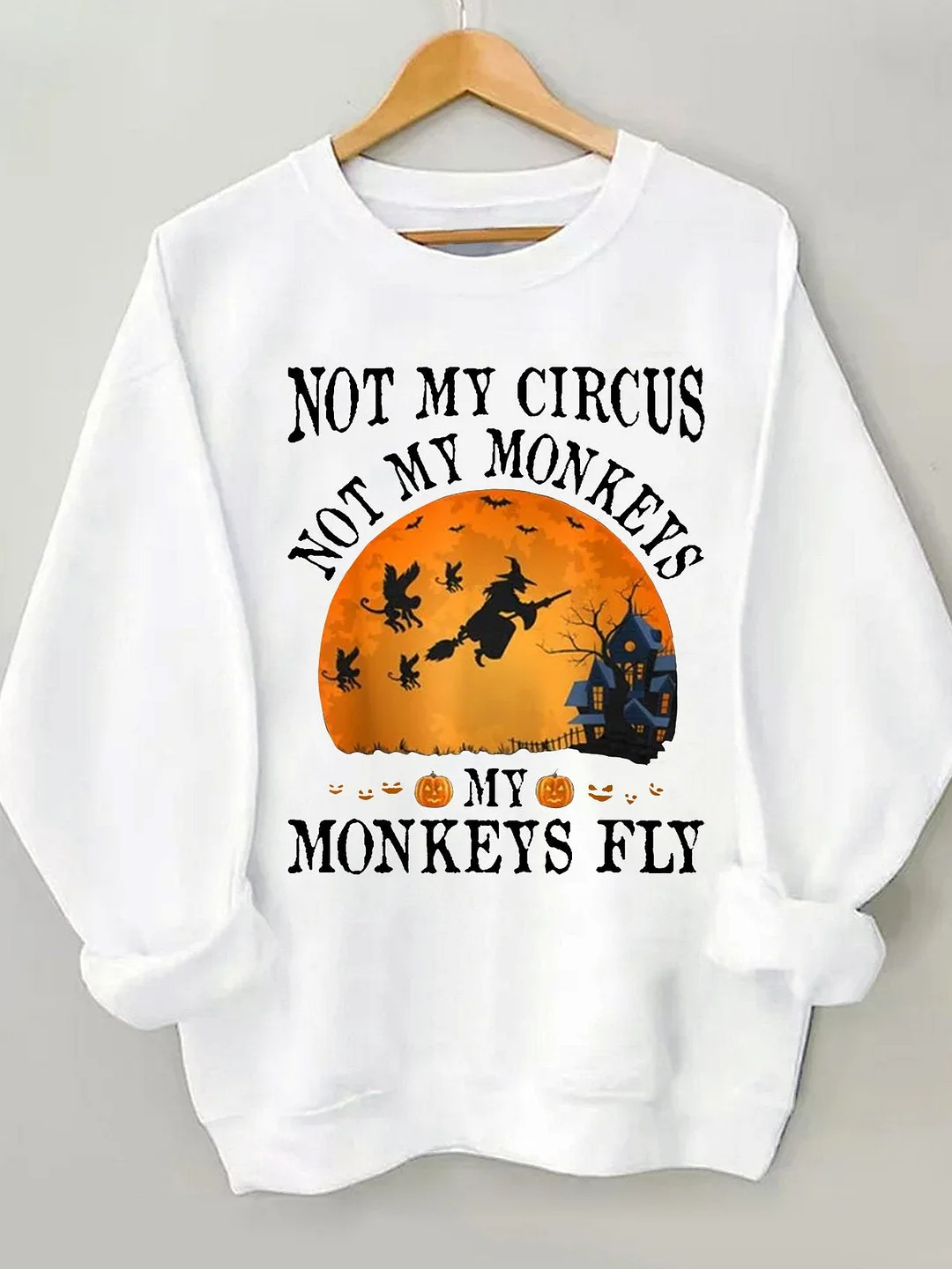 Women's Not My Circus Not My Monkeys Halloween Party Casual Crew Neck Shirt