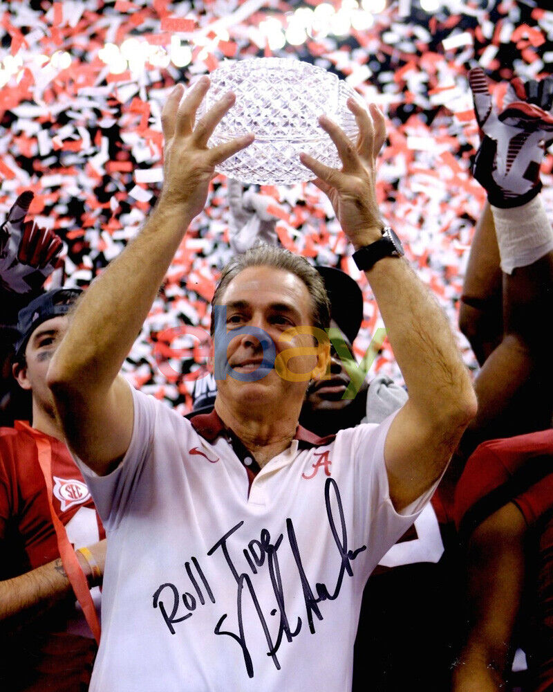 Nick Saban Autographed Alabama Crimson Tide 8x10 Photo Poster painting signed reprint