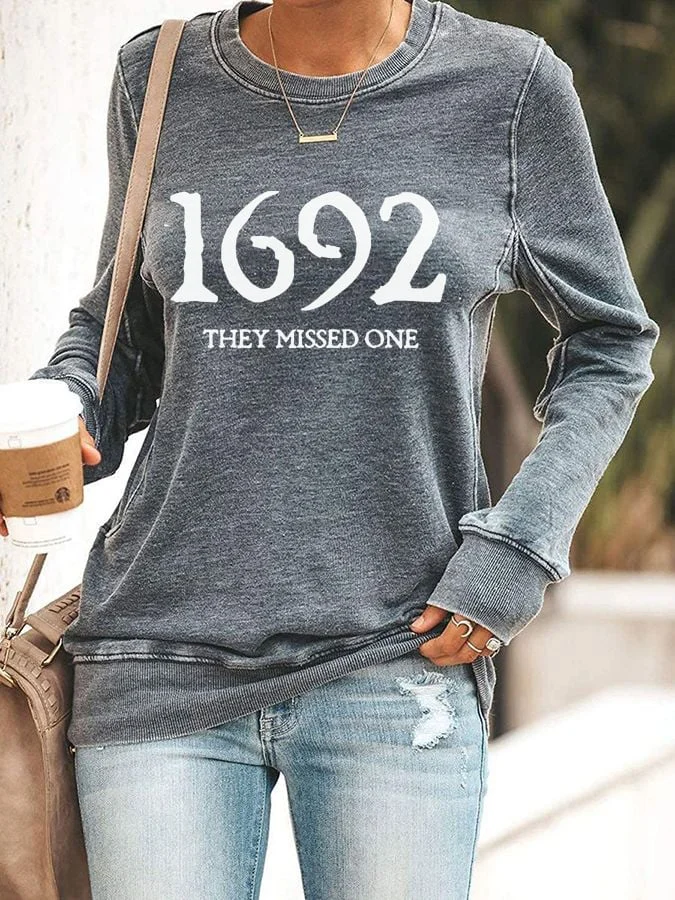 Women's 1692 They Missed One Salem Witch Print Sweatshirt