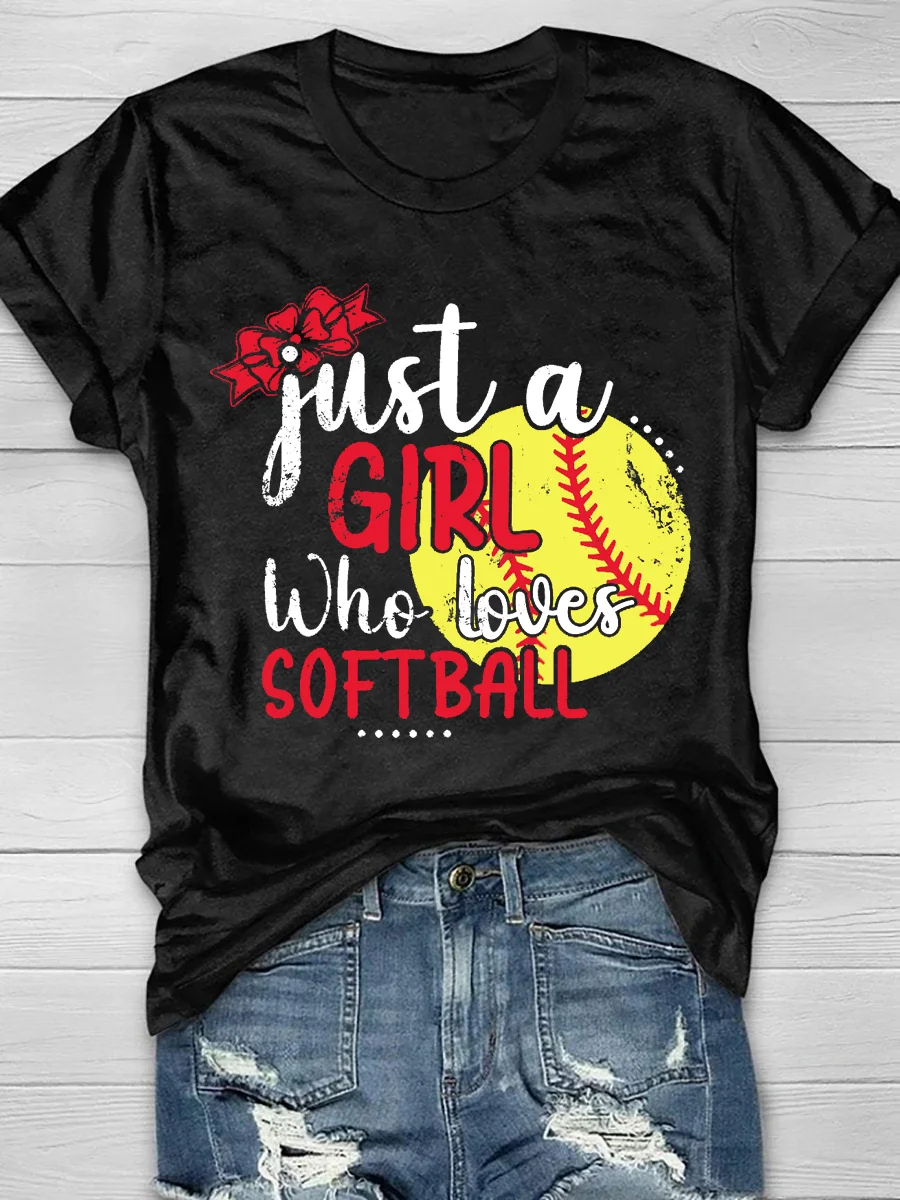 Just A Girl Who Loves Softball Print Short Sleeve T-Shirt