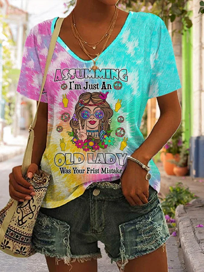 Assuming I'M Just An Old Lady Was Your First Mistake Print V-Neck Casual T-Shirt