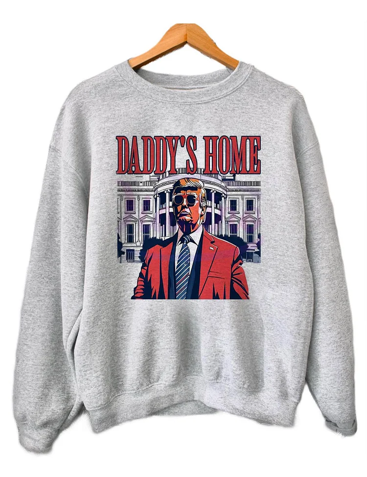 Women's Daddy's Home Sweatshirt