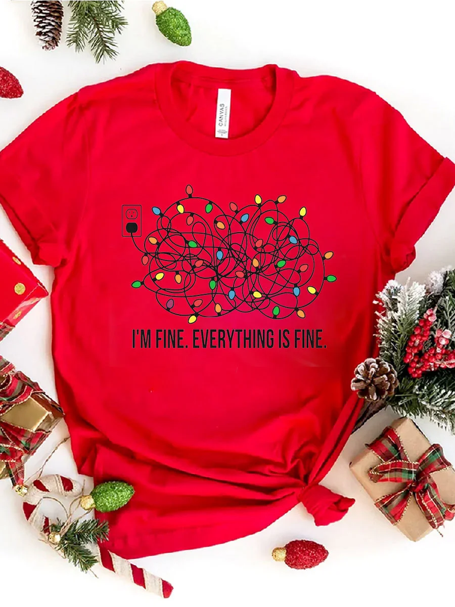 It's Fine I'm Fine Everything is Fine T-shirt