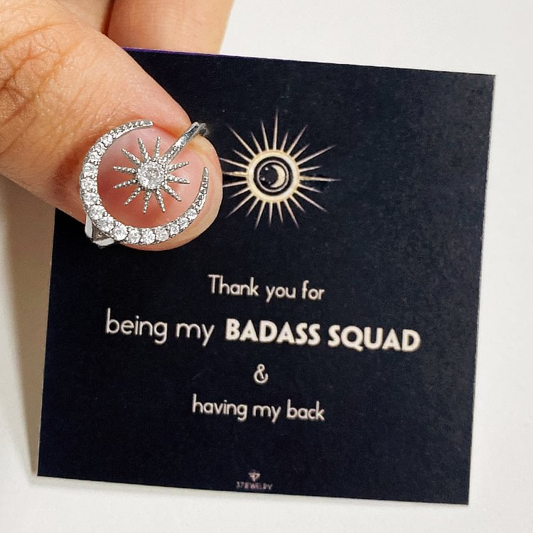 For Friend - Thank You For Being My Badass Squad Moon and Star Ring