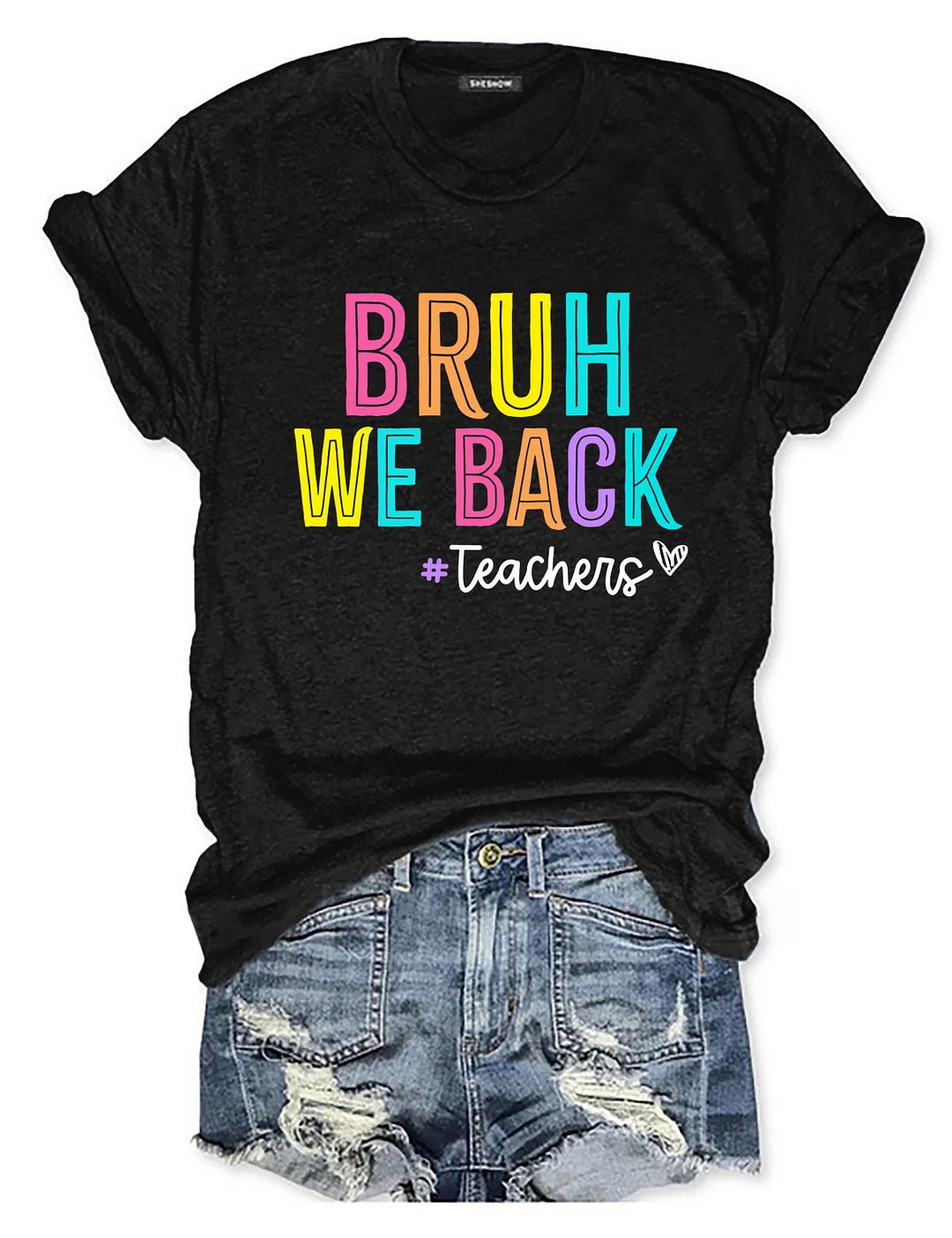 Bruh We Back Teachers T-Shirt