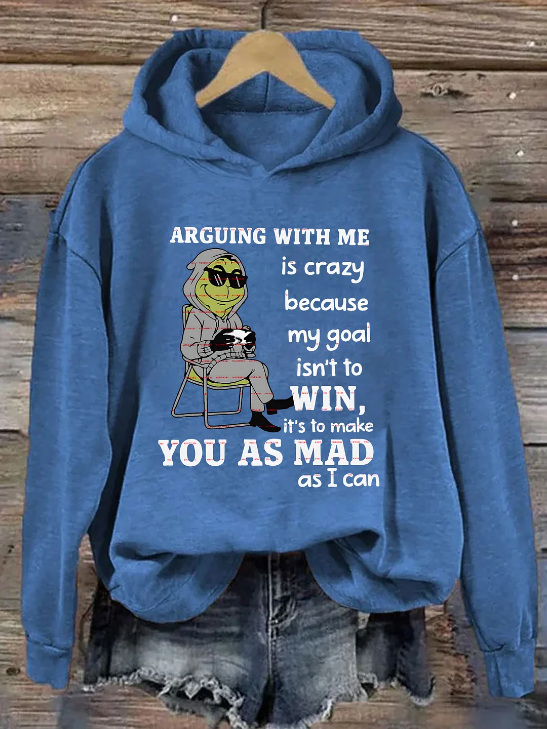 Funny Arguing My Goal Isn't To Win It&rsquo;s To Make You As Mad Hoodie
