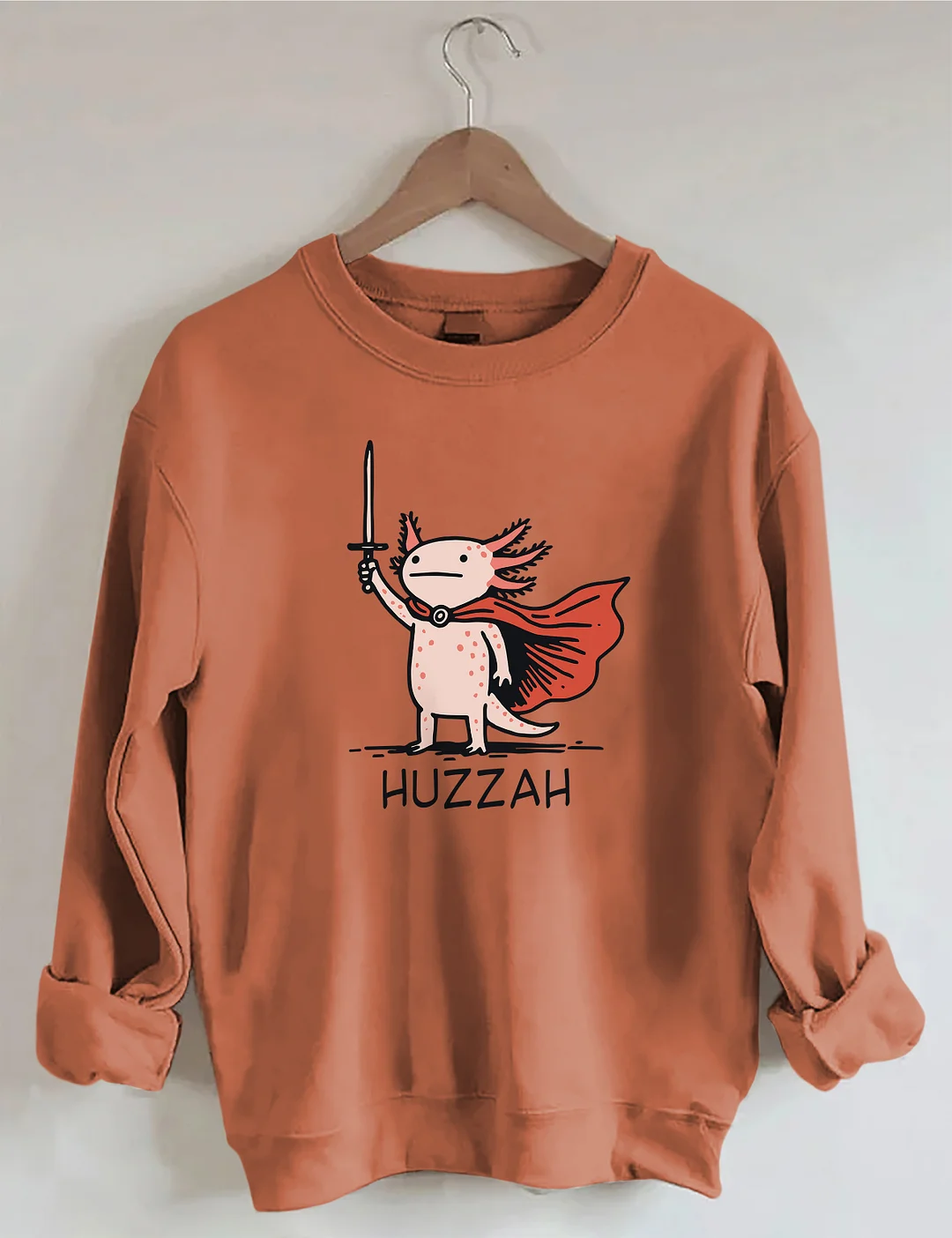 Huzzah Funny Axolotl Meme Sweatshirt