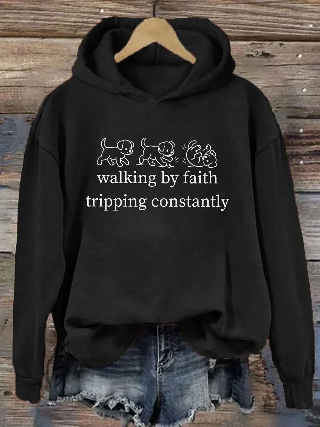 Walking By Faith Tripping Constantly Hoodie