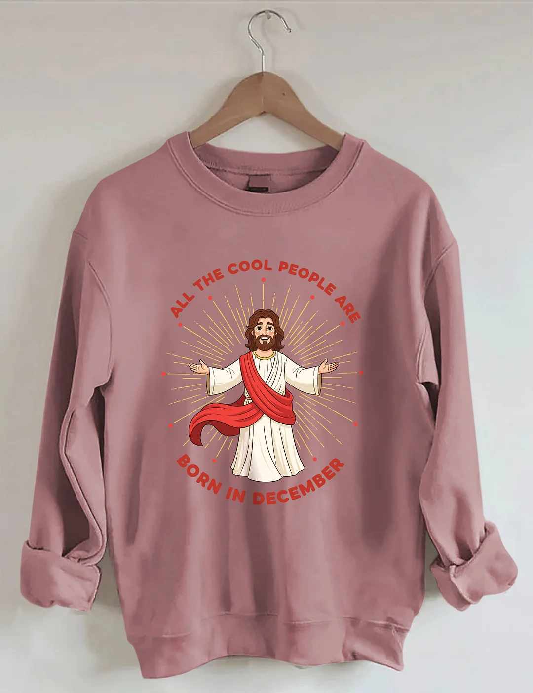 All The Cool People Are Born In December Sweatshirt