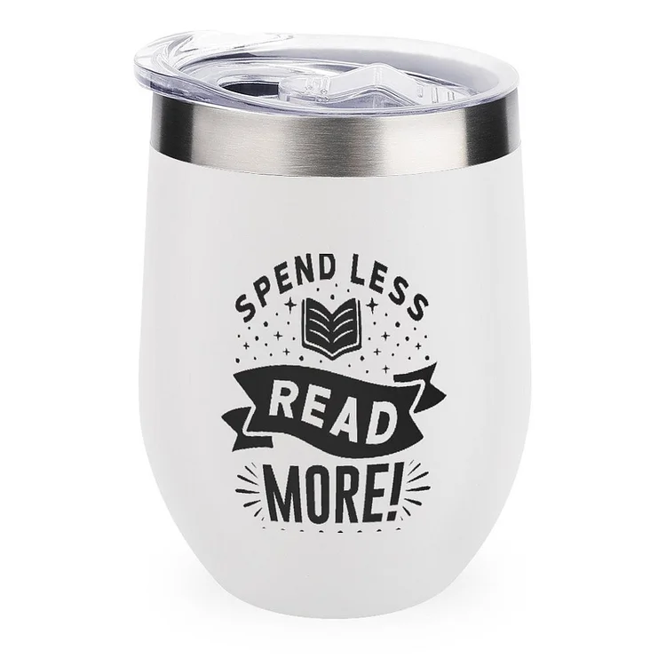 Spend Less Read More! Stainless Steel Insulated Cup Traval Mugs - Heather Prints Shirts