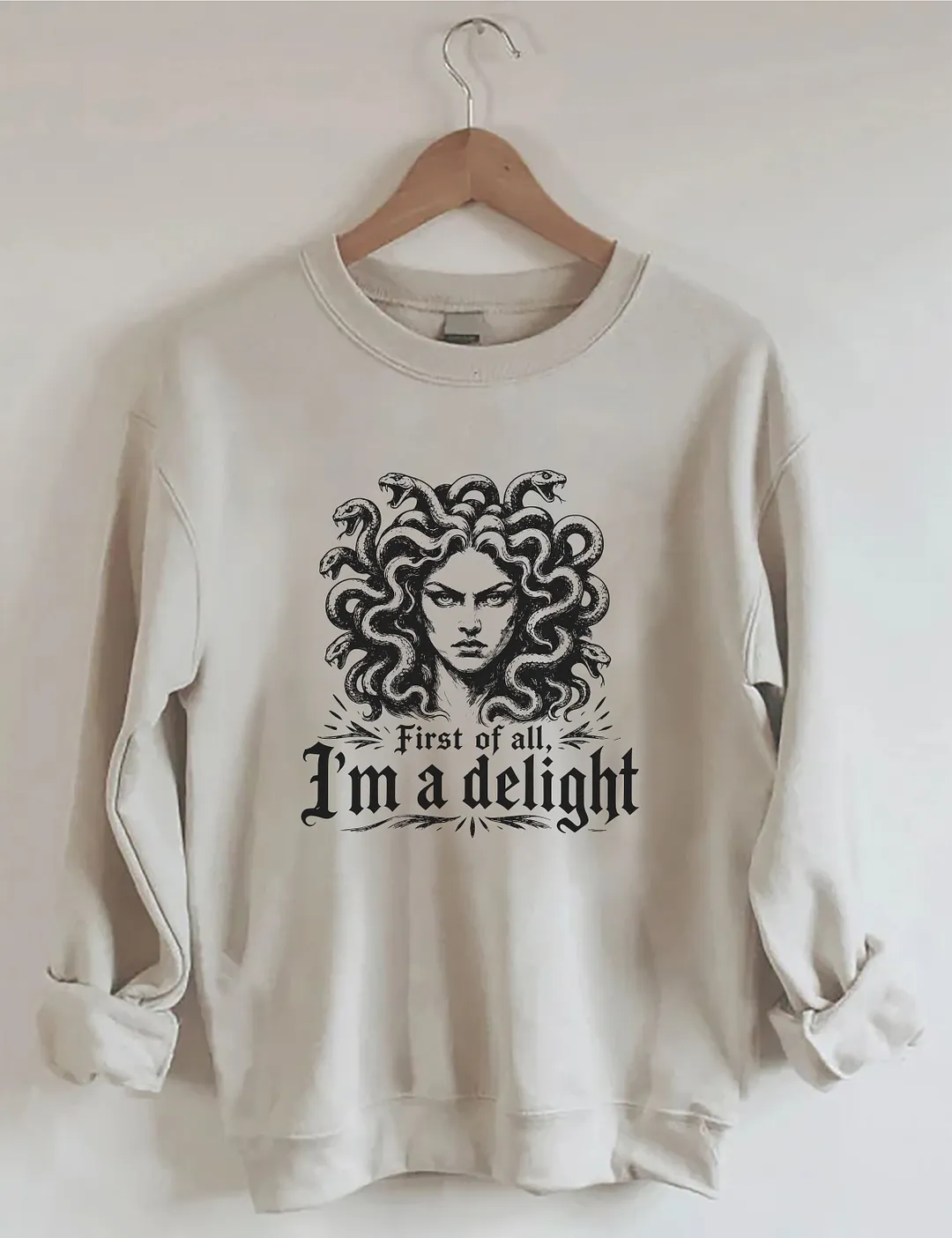 First Of All I'm A Delight Halloween Medusa Sweatshirt