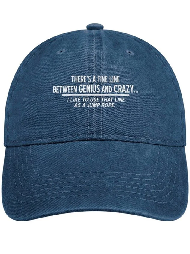 Men's There's A Fine Line Between Genus And Crazy I Like To Use That Line As A Jump Rope Funny Graphic Printing Regular Fit Adjustable Denim Hat socialshop