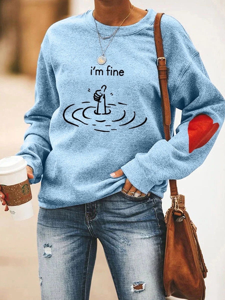 I'm Fine Heart Sweatshirt