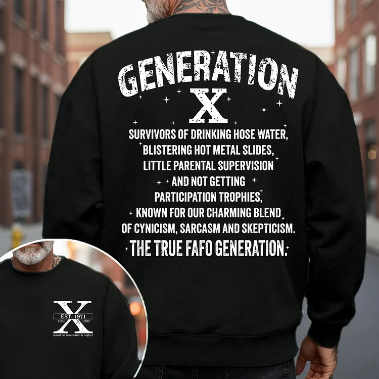 Generation X Survivor Sweatshirt, Blazing Hot Metal & No Participation Trophies Hoodie, Custom Year Of Birth Sweatshirt