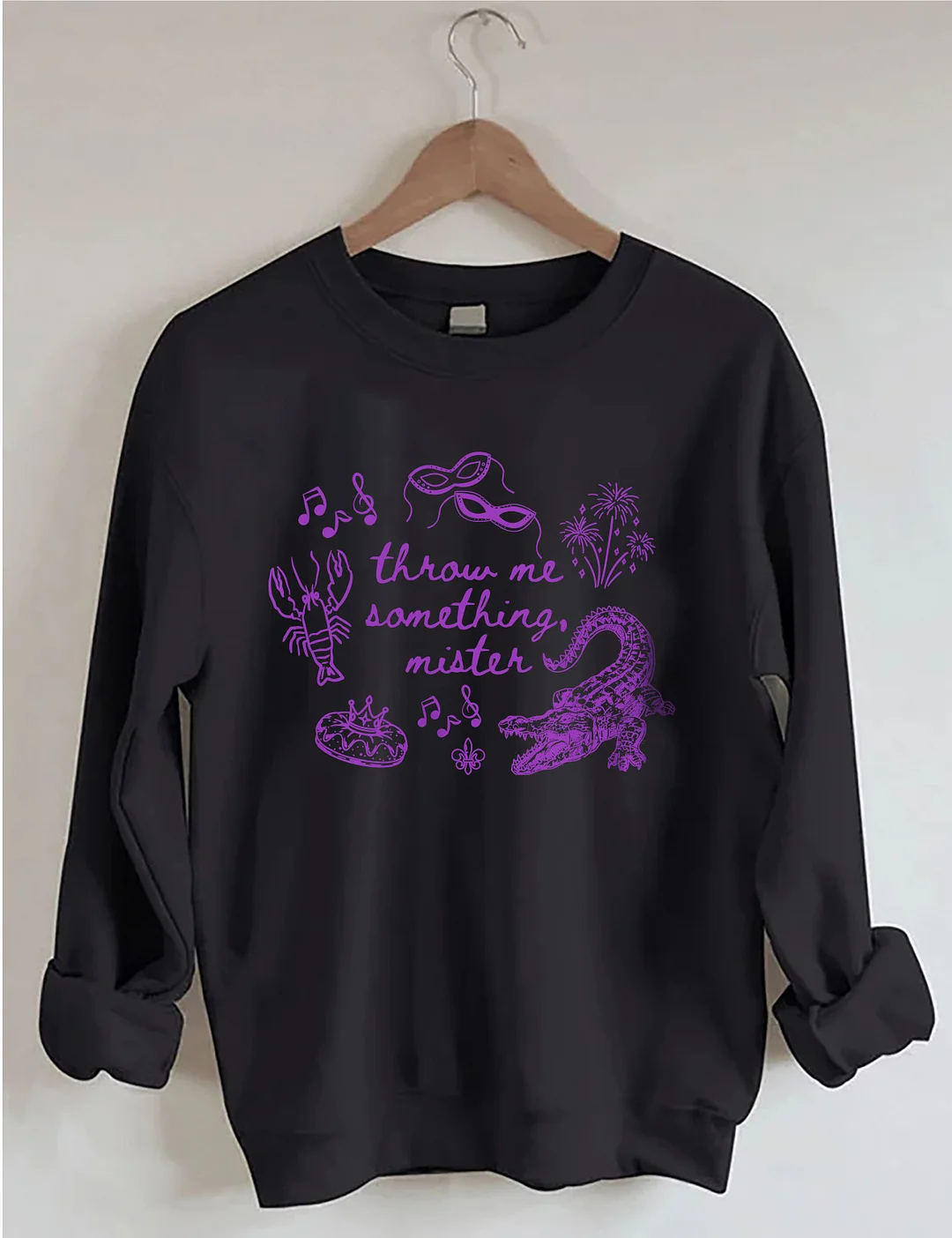 Throw me Mardi Gras Sweatshirt