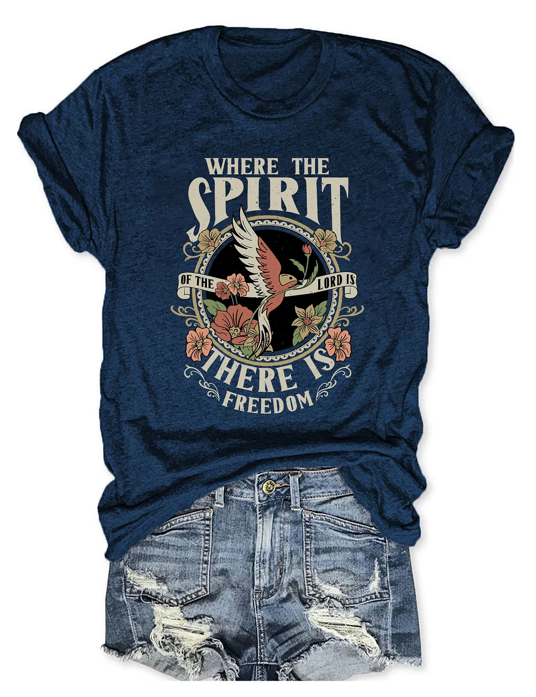 Where The Spirit Of The Lord Is There Is Freedom T-Shirt
