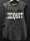 Don't Quit Scoop Bottom Cotton Tank