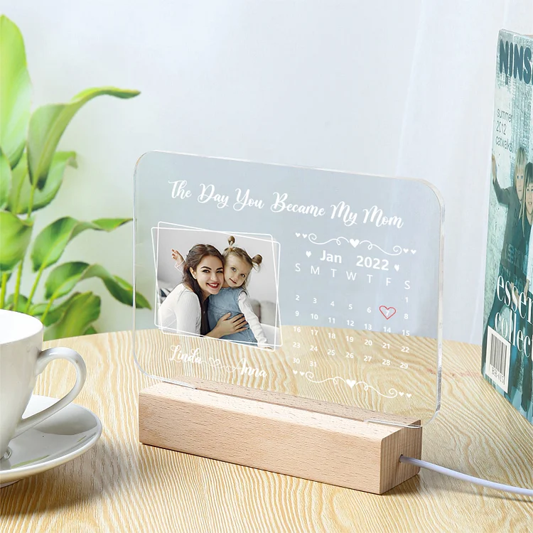 Personalized Calendar Night Light Custom Photo & Text LED Lamp Mother's Day Gift - The Day You Became My Mum/Mom