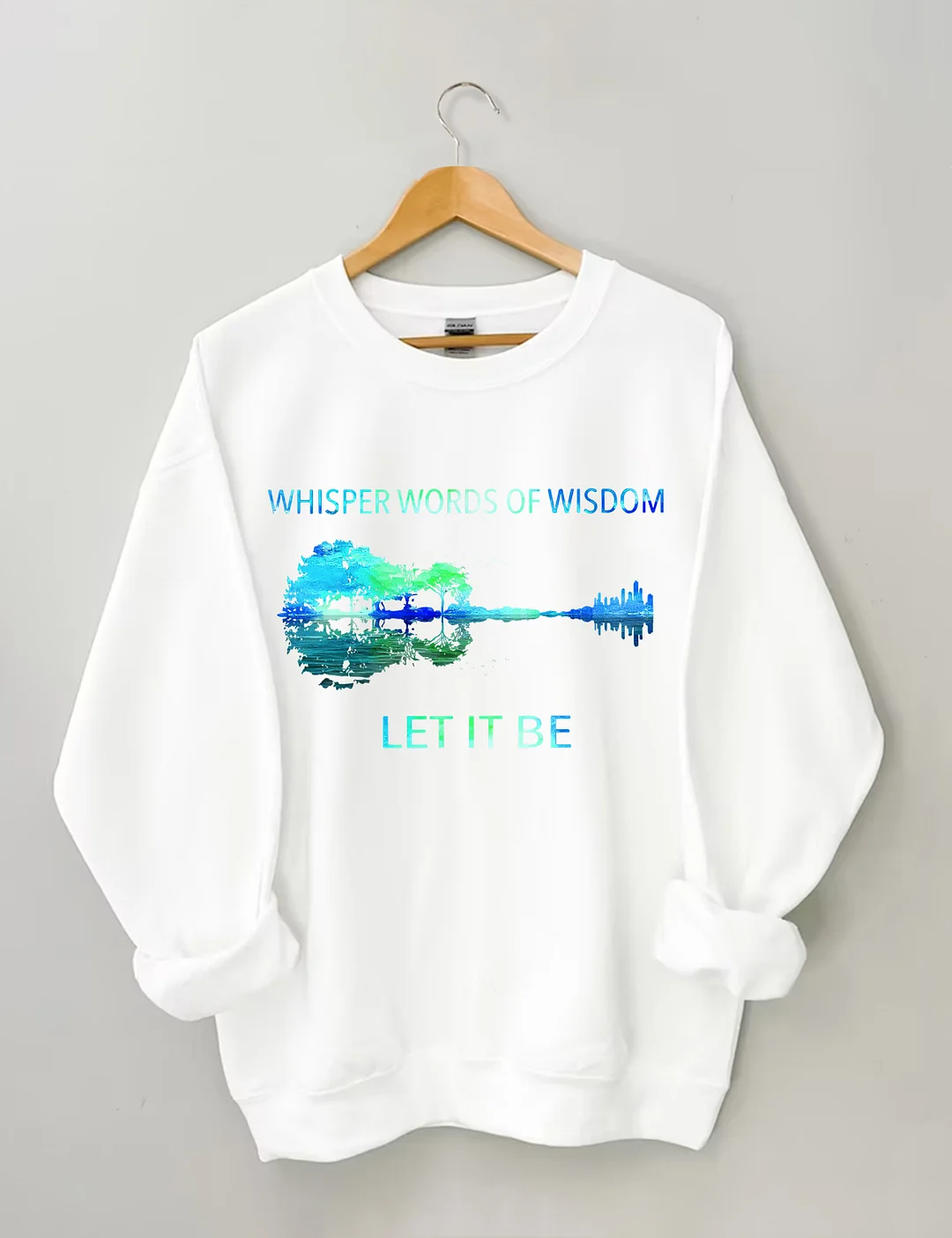 Whisper Words Of Wisdom Sweatshirt