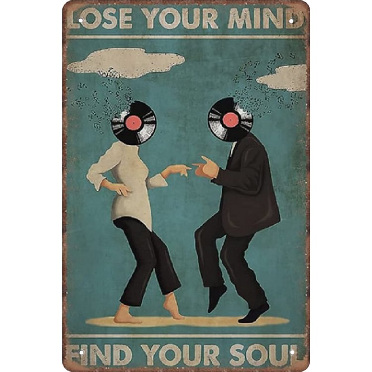 Lose Your Mind - Vintage Tin Signs/Wooden Signs 8*12Inch/12*16Inch