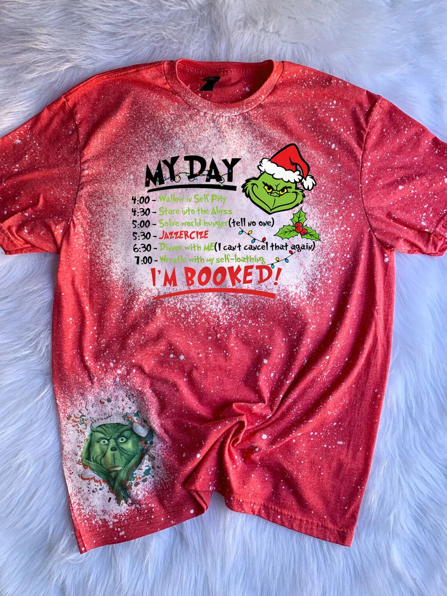 My Day I'm Booked Christmas Tie Dye T-shirt