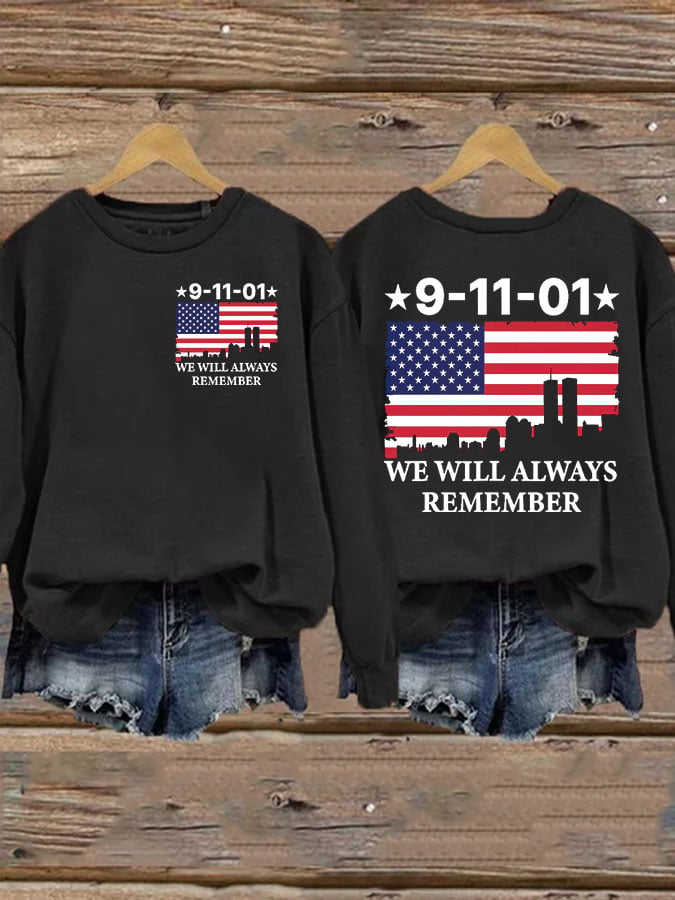Women's Casual We Will Always Remember Never Forget 911 Print Long Sleeve Sweatshirt