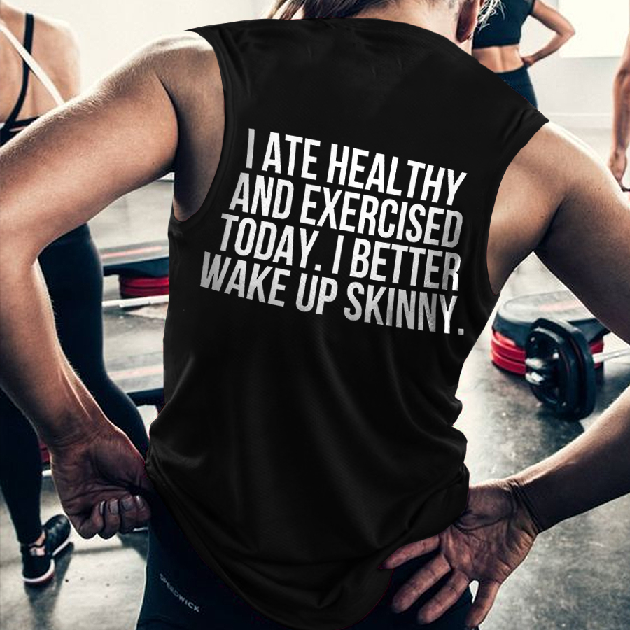 I Ate Healthy And Exercised Today Print Women's Vest