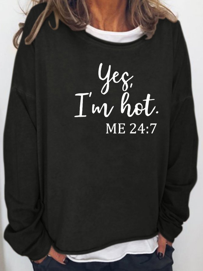 Womens Funny Gift Yes I’m Cold 24/7 Crew Neck Casual Sweatshirts