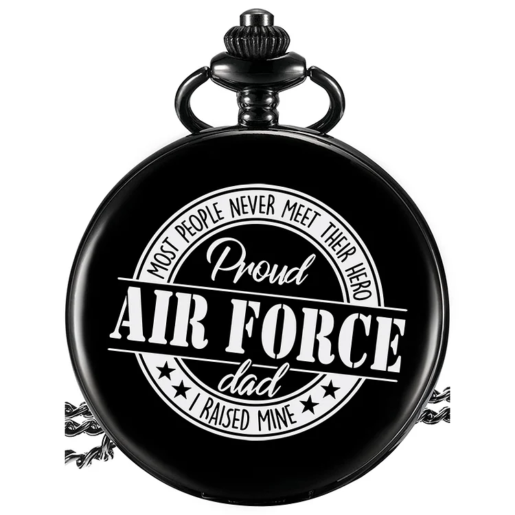 Personalized Pocket Watch With "Most People Never Meet Their Hero, I Raised Mine Dad" Engraved On The Front