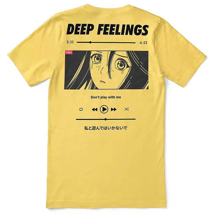 Deep Feelings T-Shirt