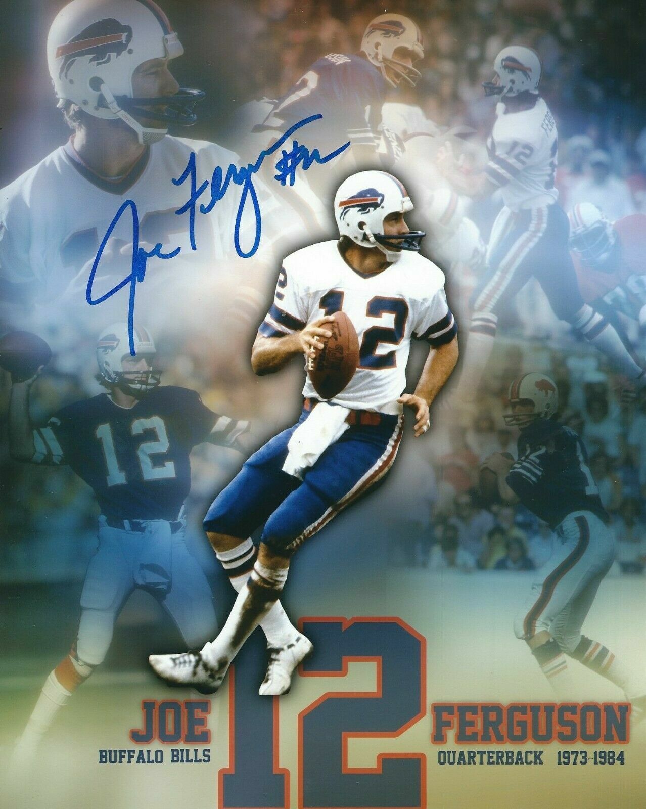 Joe Ferguson Autographed Signed 8x10 Photo Poster painting ( Bills ) REPRINT