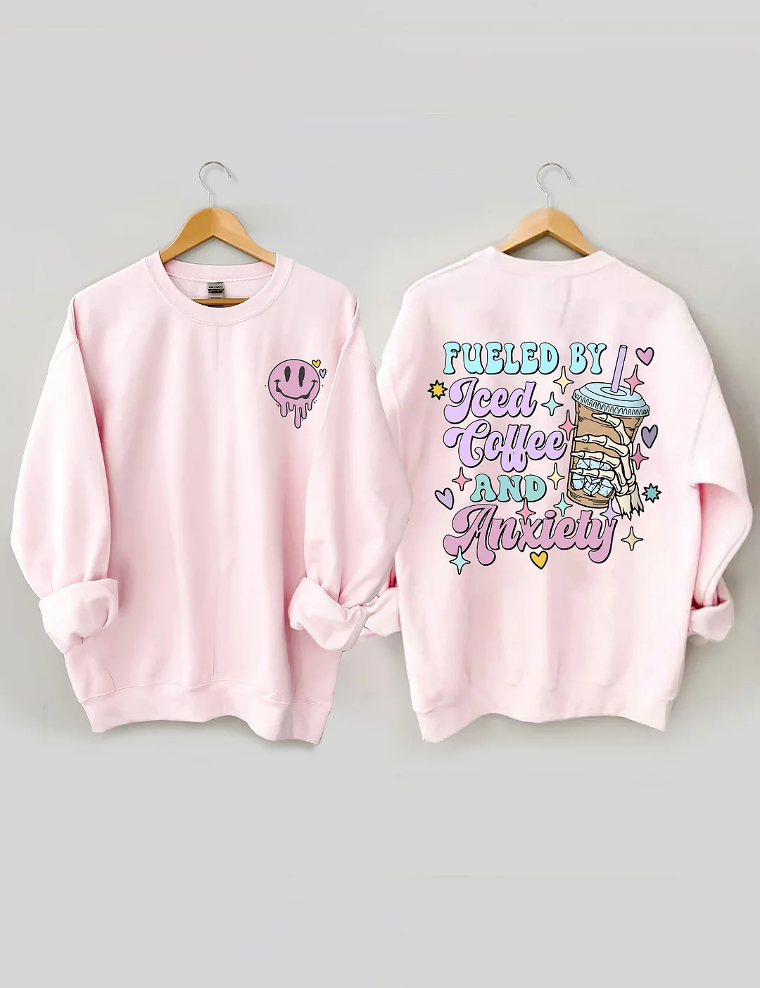 Fueled By İced Coffee And Anxiety Sweatshirt 