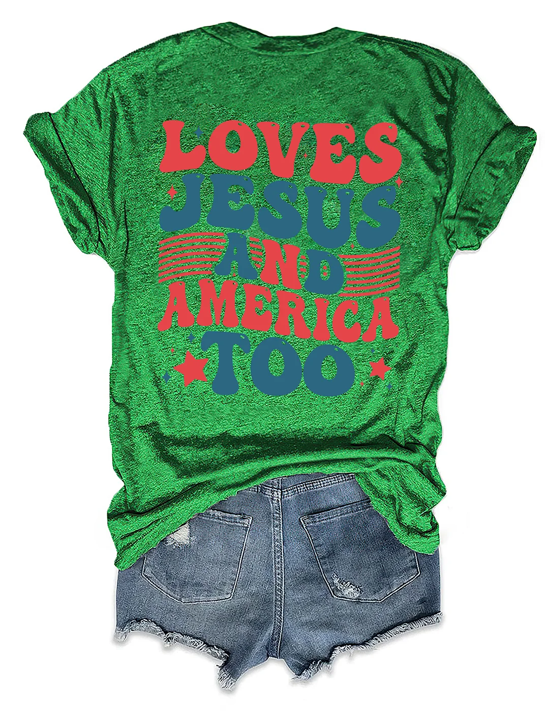 Loves Jesus And America Too T-shirt