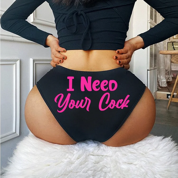 Teecade Teecade I Need Your Cock Panties