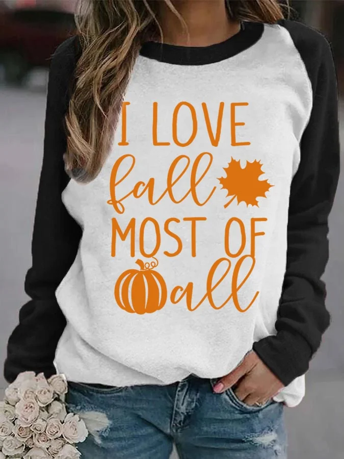 Women's I Love Fall Most Of All Print Casual Crew Neck Sweatshirt