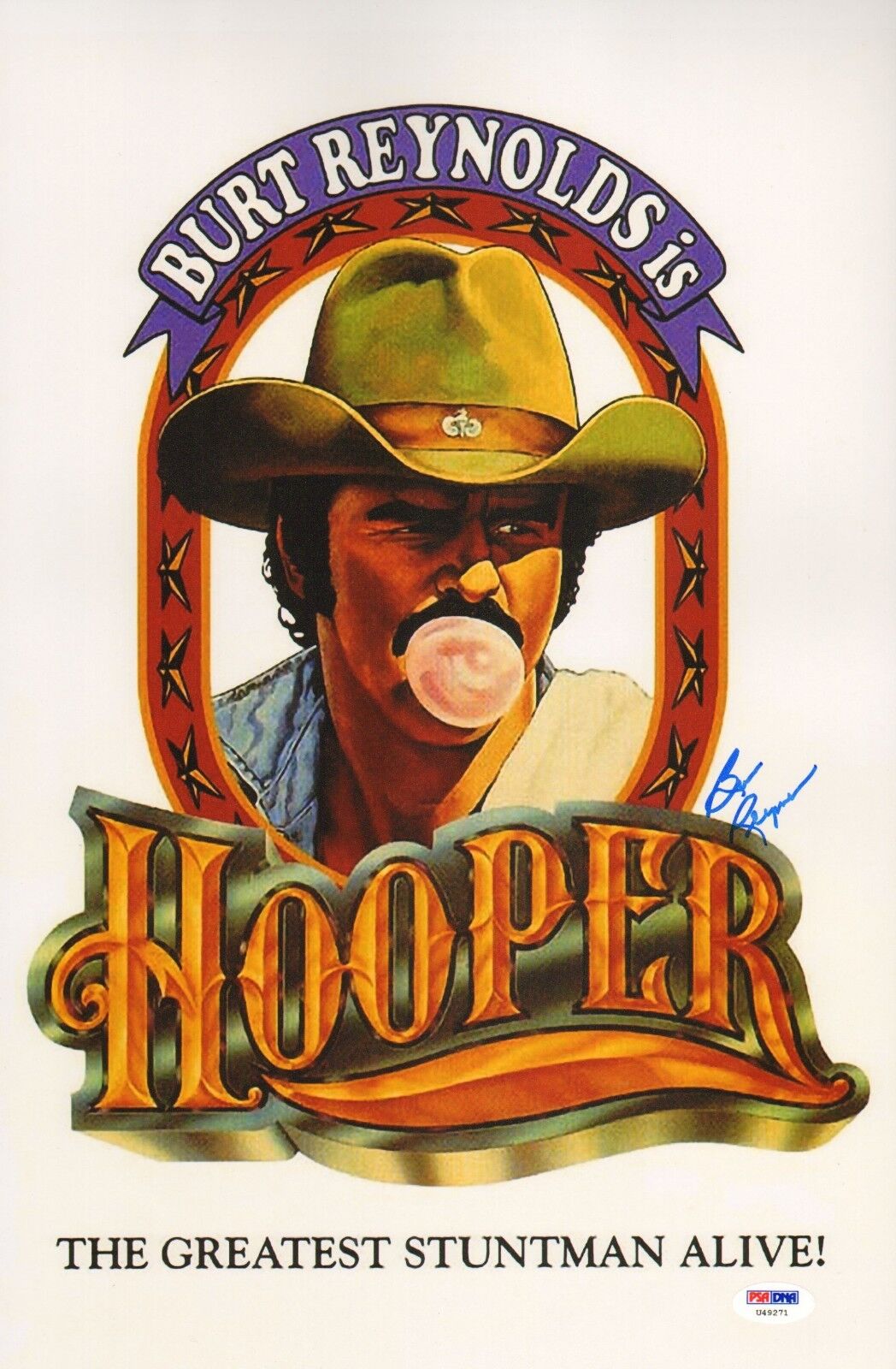 Burt Reynolds Signed Hooper 11x17 Photo Poster painting PSA/DNA COA Poster Autograph Picture '78