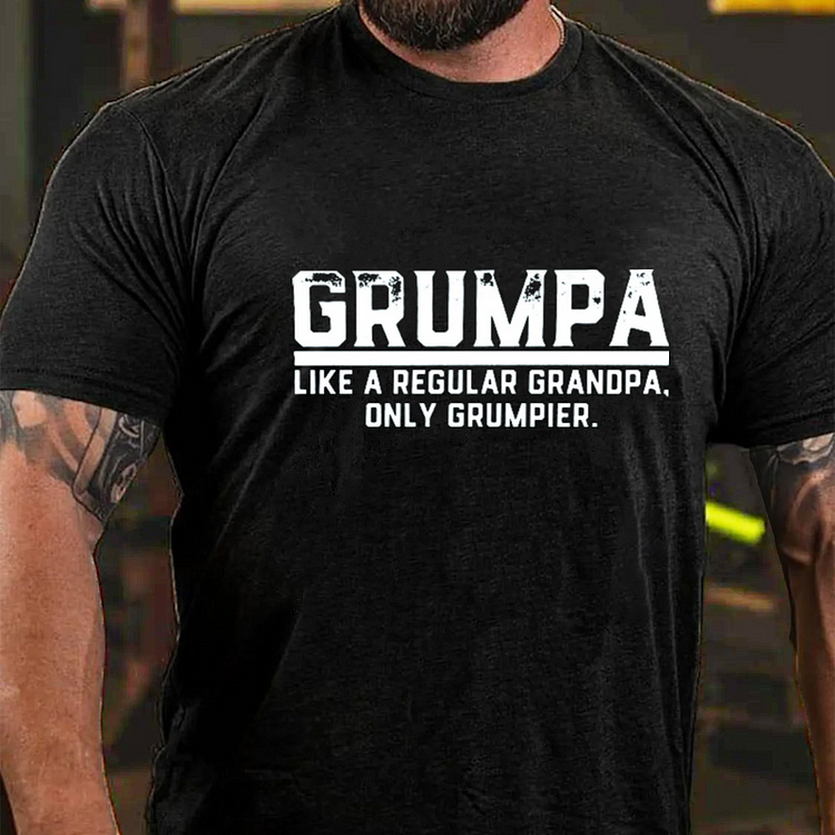 Grumpa Like A Regular Grandpa Only Grumpier Funny Family T-shirt