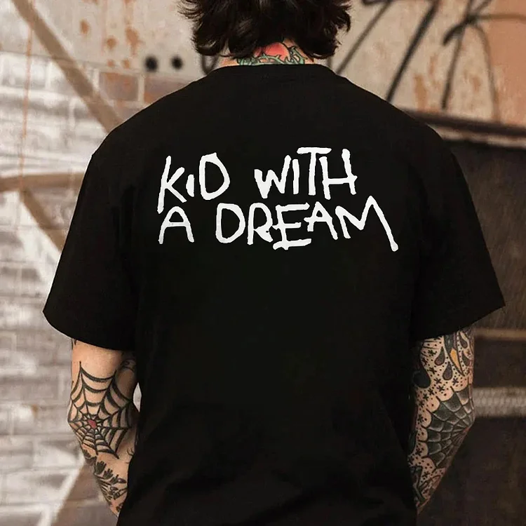 Comstylish Kid With A Dream Short Sleeve Slogan T-Shirt