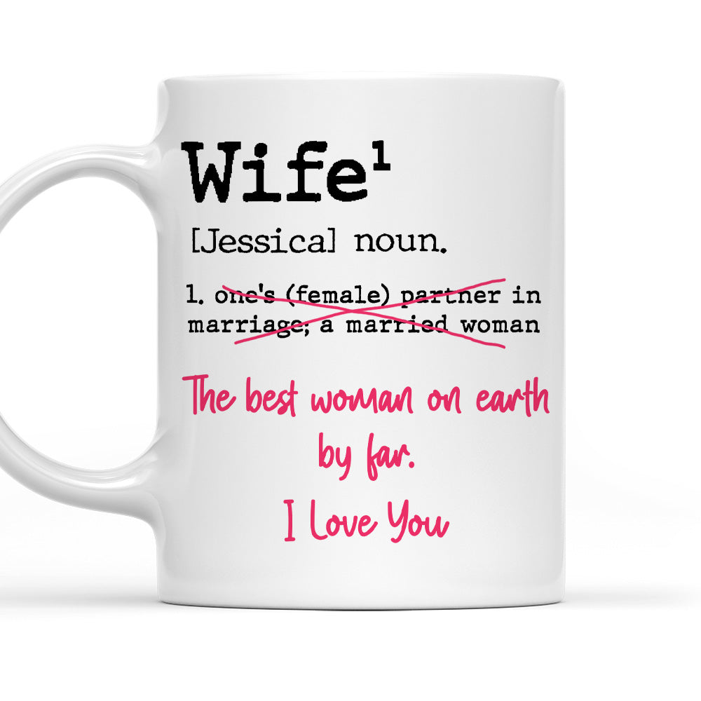 Loveyoufancy Wife Definition - Personalized Custom Coffee Mug