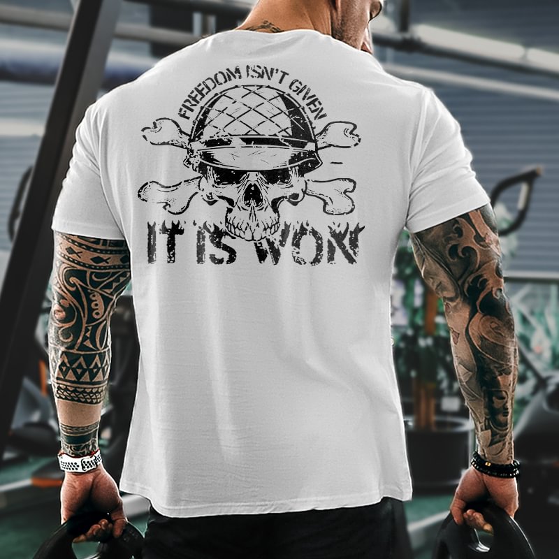 Livereid Freedom Isn't Given It Is Won Skull Printed Men's T-shirt - Livereid