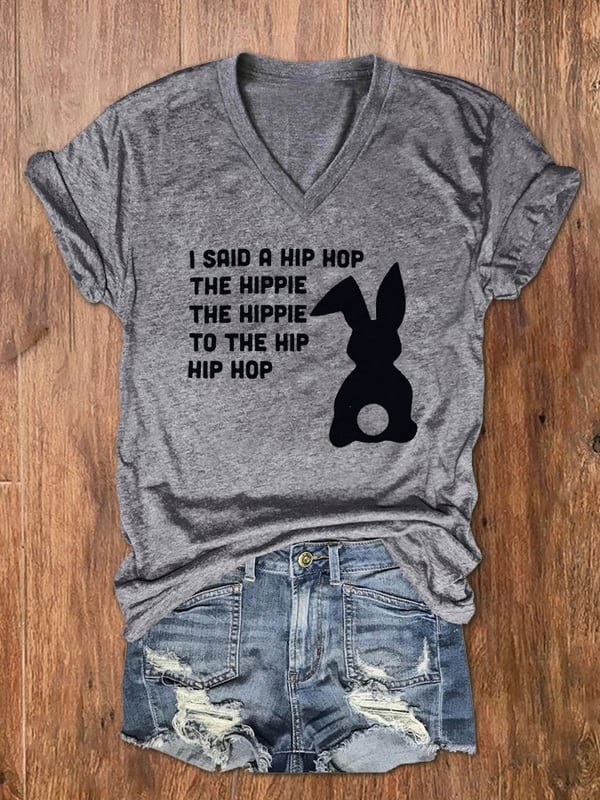 Women's I Said A Hip Hop The Hipple Easter Bunny Print V-Neck T-Shirt
