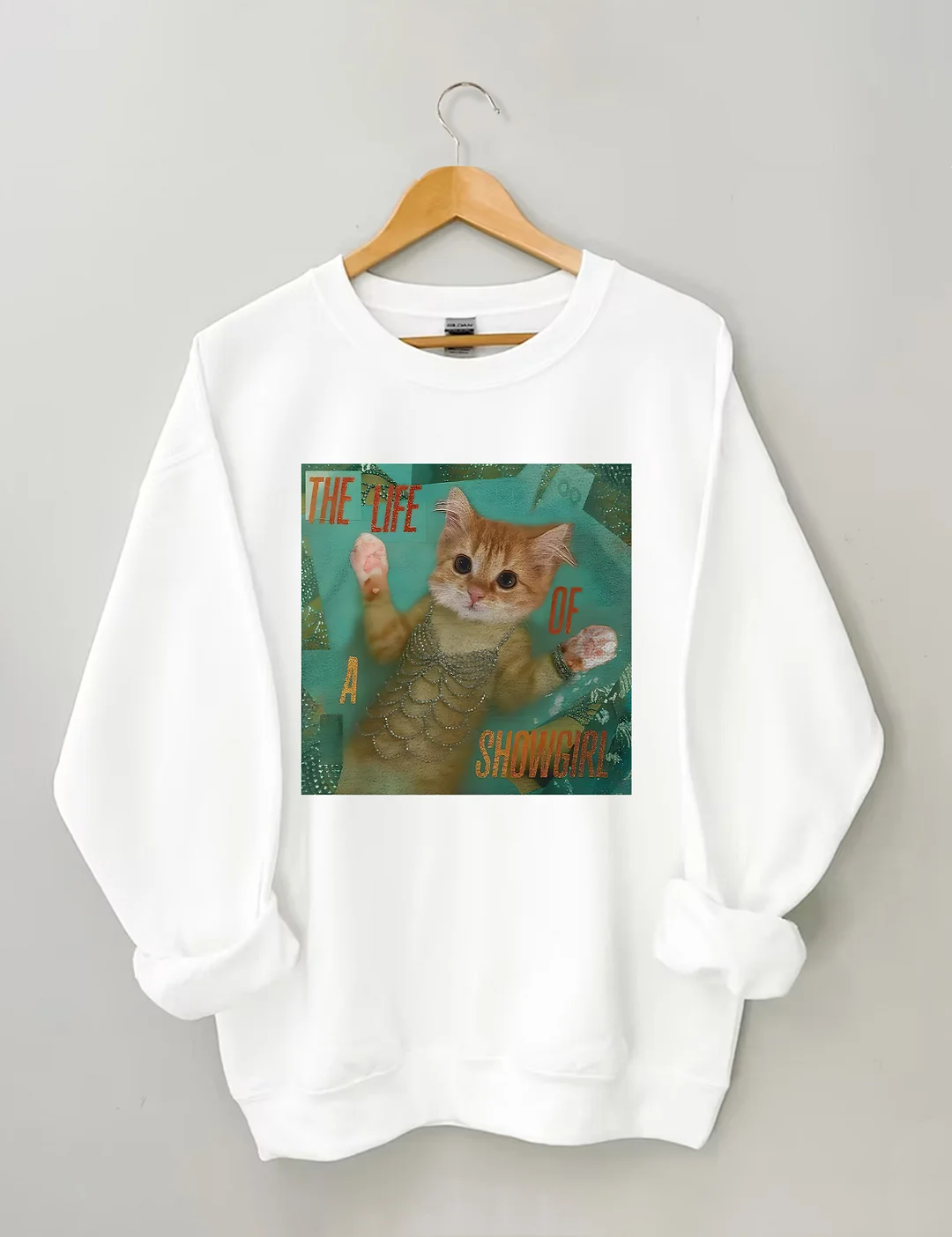 The Life Of A Showgirl Sweatshirt