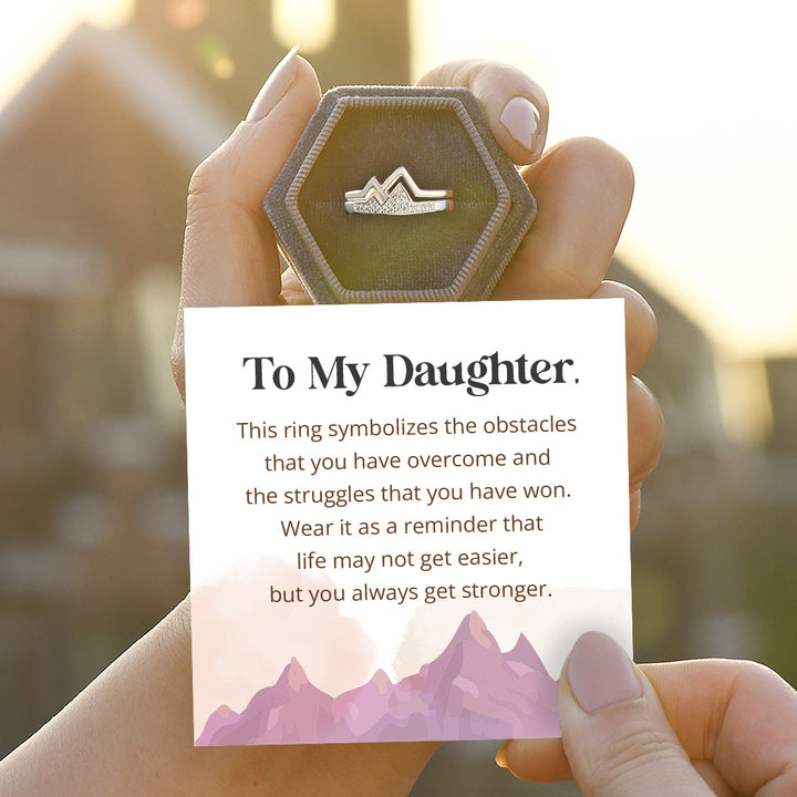 To My Daughter Mountain Ring "You Always Get Stronger"