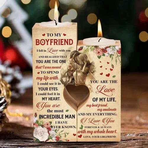 To My Boyfriend - You Are The Most Incredible Man -  Candle Holder