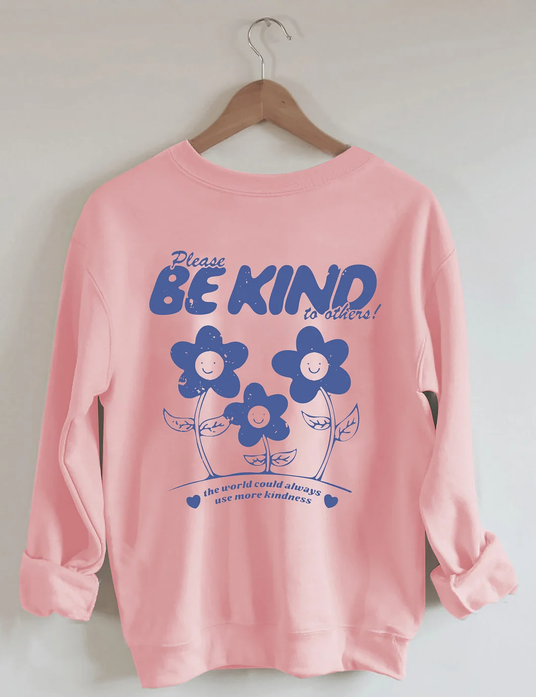 Be Kind Sweatshirt